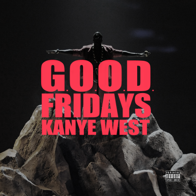 Cyhi The Prince, G.O.O.D Fridays,Kanye West, New, 2014