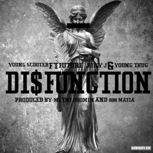 Young Scooter Teams Up With Future, Young Thug & Juicy J For “Disfunction”