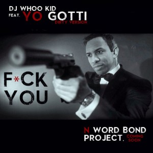 DJ Whoo Kid N Word Is Bond