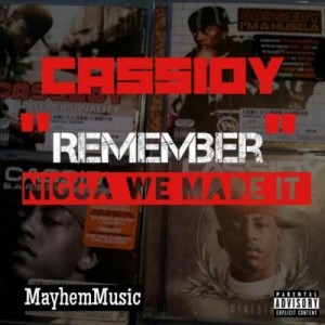 Cassidy Flows Over Drake & Soulja Boy Tracks On “Remember (We Made It)”