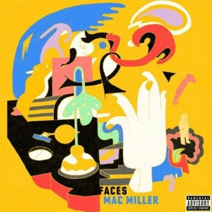 Download Mac Miller – Faces ( Mixtape )