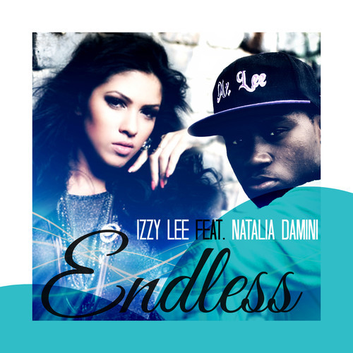 Izzy Lee Teams Up With Natalia Damini For New Single “Endless”
