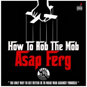 A$AP Ferg Explains “How To Rob The Mob” In New Freestyle