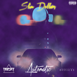 Slim Dollars Is ‘Automatic’ On His New Single