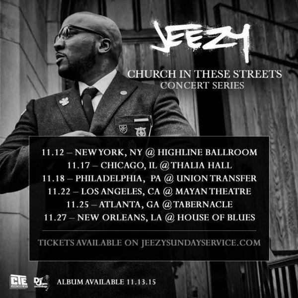 jeezy-church-in-the-streets-concert-dates