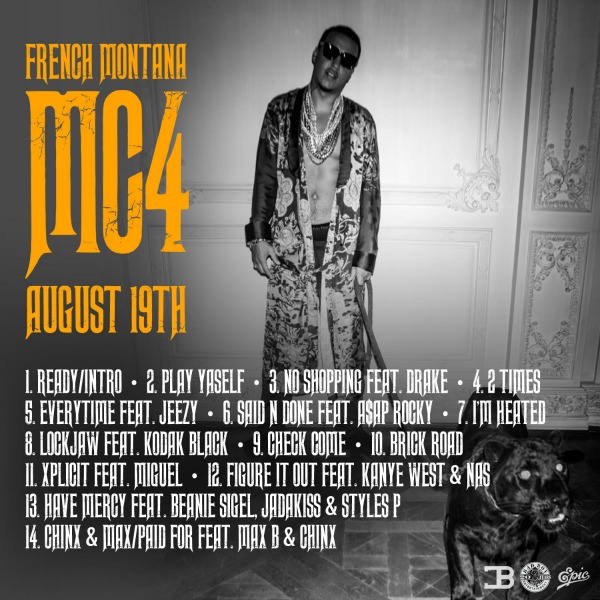 Here’s the Tracklist to French Montana’s Sophomore Album, ‘MC4’