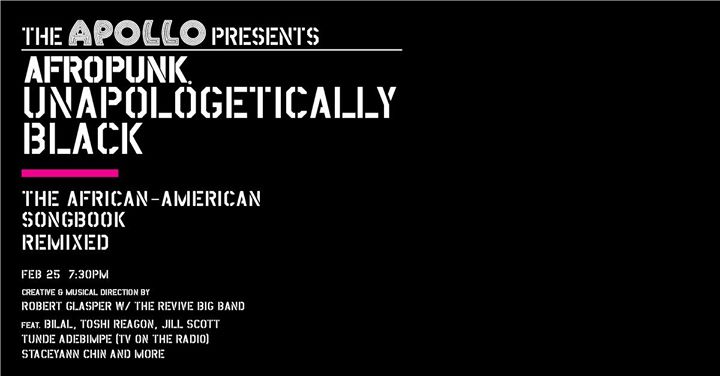 Apollo Theater Presents: AfroPunk’s Unapologetically Black The African-American Songbook Remixed