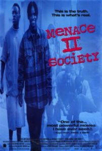 menace ii society movie poster 1993 1020189740 e1362438696891