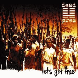 Today in Hip Hop History: dead prez Dropped Their Debut Album ‘Let’s Get Free’ 25 Years Ago