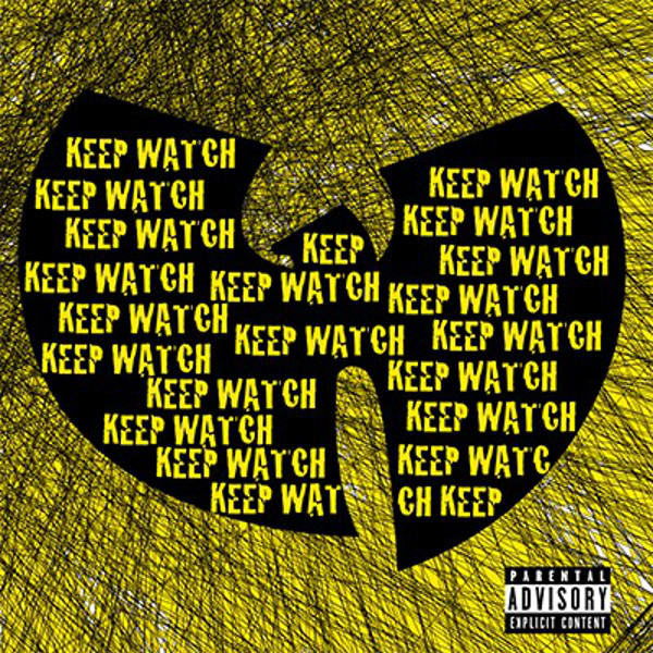Wu Tang Keep Watch
