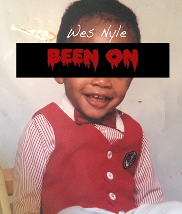 wes nyle, Baus Vision Entertainment, been on, wes nyle wednesdays, cali