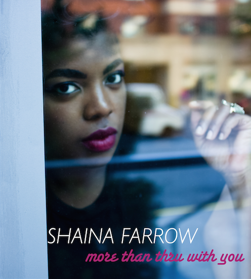 Shaina Farrow – More Than Thru With You