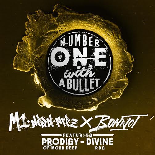 PREMIERE M1 Of dead prez x Bonnot “Number One With A