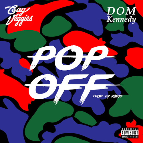 Casey Veggies And Dom Kennedy “pop Off” On New Track - The Source