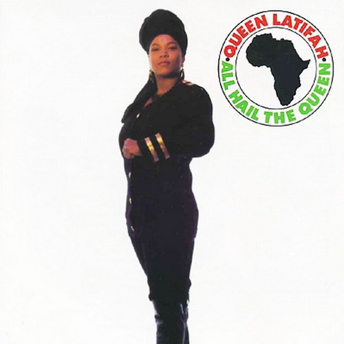 Queen Latifah   All Hail The Queen