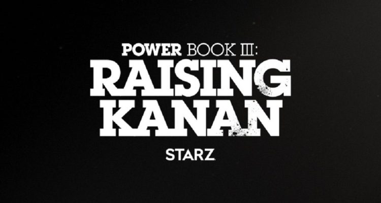 [WATCH] Teaser Trailer Released for 'Power Book III: Raising Kanan'