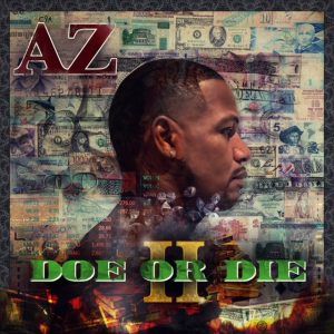AZ Releases His New Album 'Do Or Die 2'