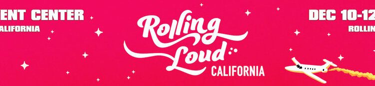 rolling loud california