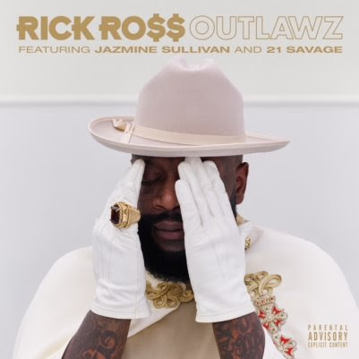 Rick Ross Releases New Single "Outlawz" Feat. Jazmine Sullivan and 21 Savage