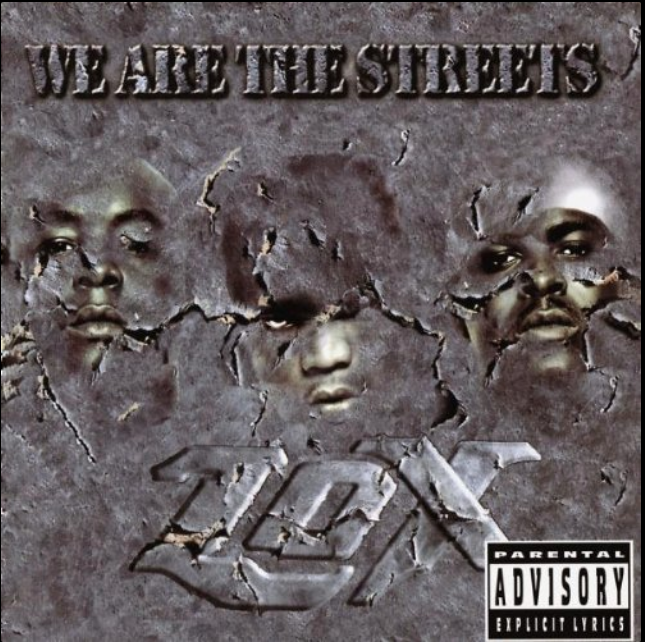 Today In Hip Hop History: The L.O.X. Dropped Their Second Album ‘We Are The Streets’ 22 Years Ago