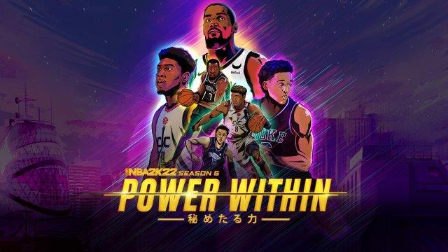 NBA 2K22 Set to Launch Season 5: 'Power Within'