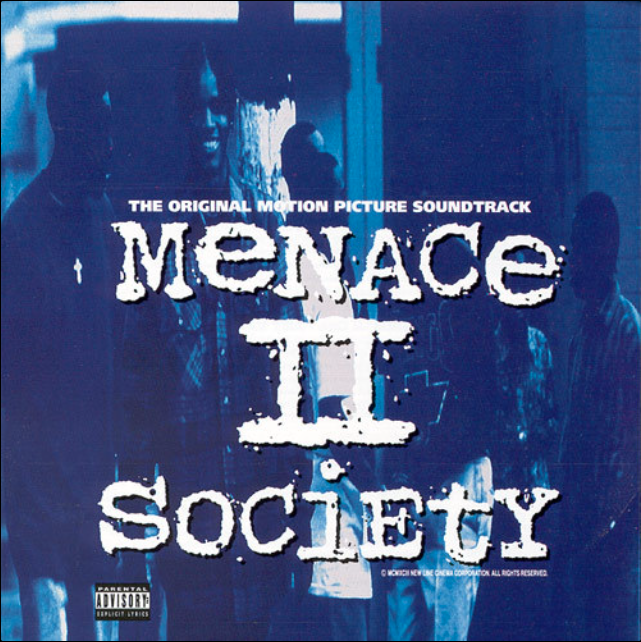 The Source |Today In Hip Hop History: 'Menace II Society' Movie Soundtrack Released 29 Years Ago #hiphop