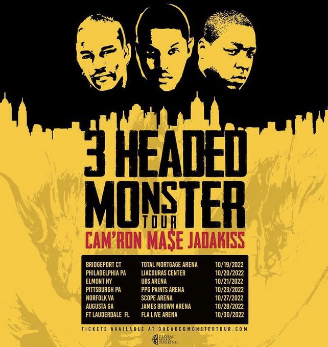 3 headed monster tour featuring cam'ron mase and jadakiss