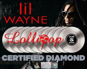 Lil Wayne Celebrates "Lollipop" Becoming His First Diamond-Selling Record