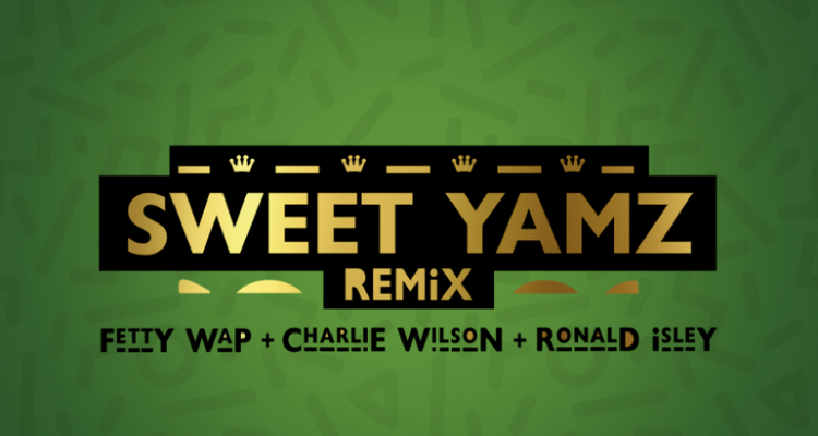 Fetty Wap Teams with Charlie Wilson and Ronald Isley for "Sweet Yamz" Remix