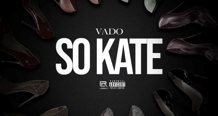 Vado Delivers New Song and Video "So Kate" From Forthcoming 'V-Day 4' Project