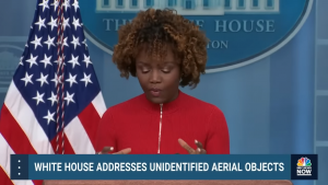 White House Press Secretary Denies the Presence of Aliens as America Shoots Down More Unidentified Aerial Objects