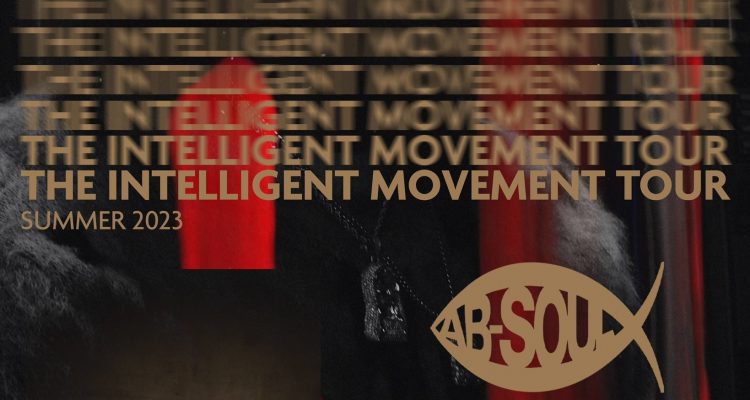 Ab-Soul Announces Dates for 'The Intelligent Movement Tour'