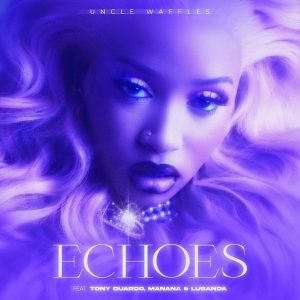 Uncle Waffles Deliver New Single "Echoes," Announces 'Solace' EP Release Date
