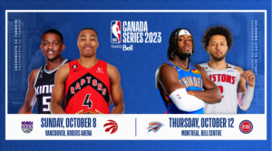 NBA Announces Preseason Games Between Raptors, Kings, Pistons, and Thunder for 9th NBA Canada Series