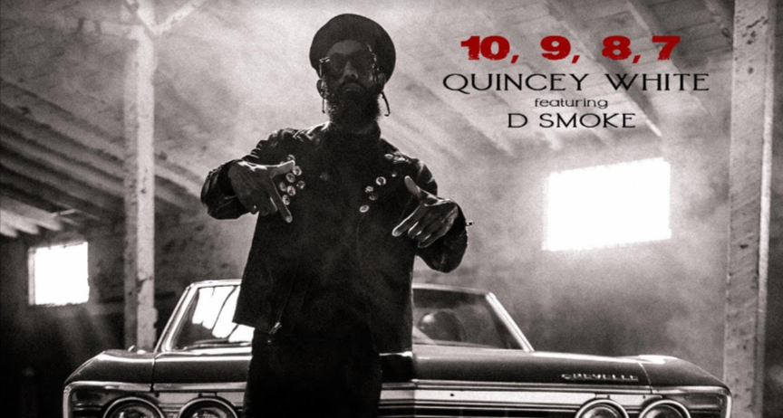 Quincey White and D Smoke Drop West Coast Banger "10, 9, 8, 7"