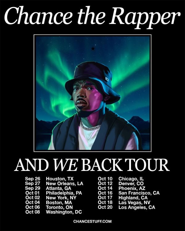 Chance the Rapper Announces 'And We Back' Tour Across North America