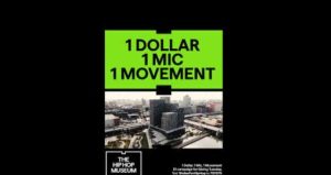 The Hip Hop Museum Launches “1 Dollar, 1 Mic, 1 Movement” Giving Tuesday Campaign