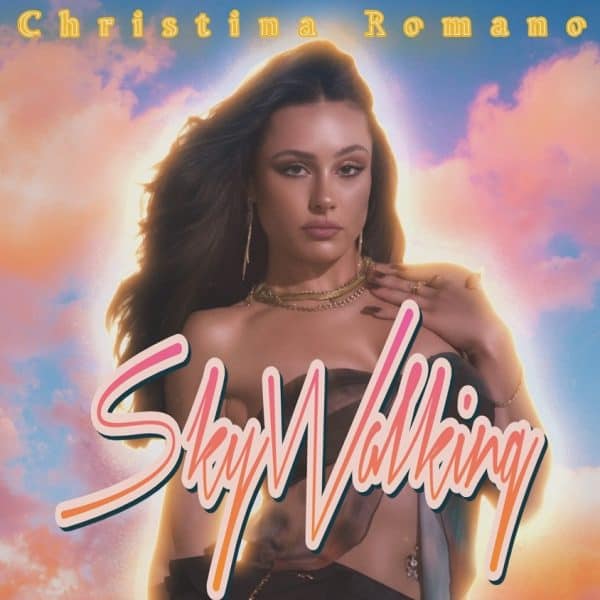 Christina Romano Ascends With Hypnotic New Single “SkyWalking”